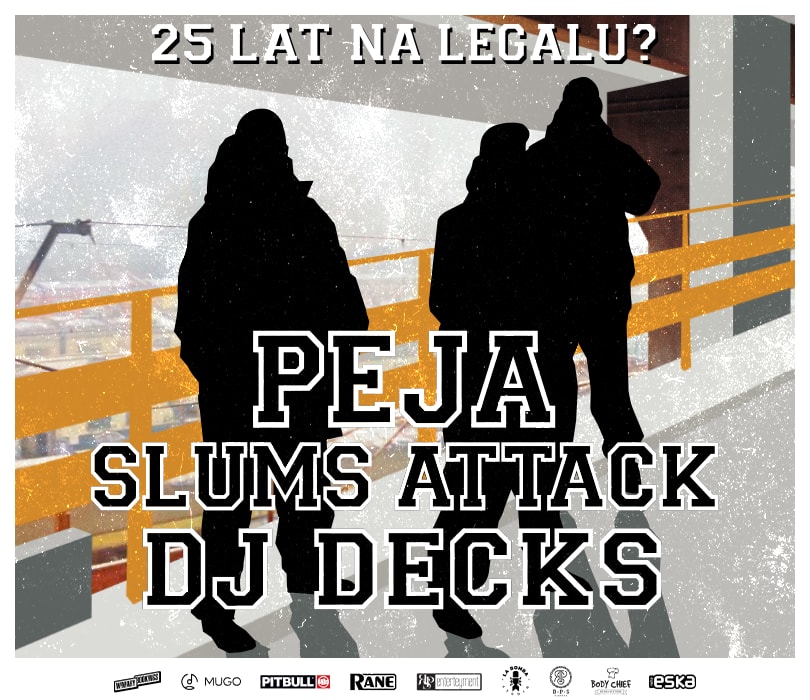 Going. | PEJA x SLUMS ATTACK 25 LAT NA LEGALU? - Progresja