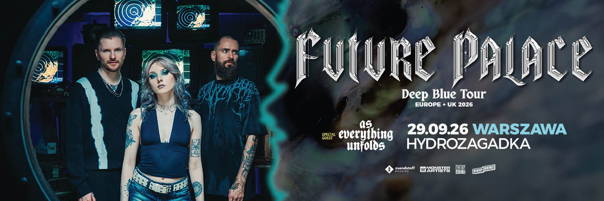 FUTURE PALACE DEEP BLUE TOUR 2026 | Warszawa