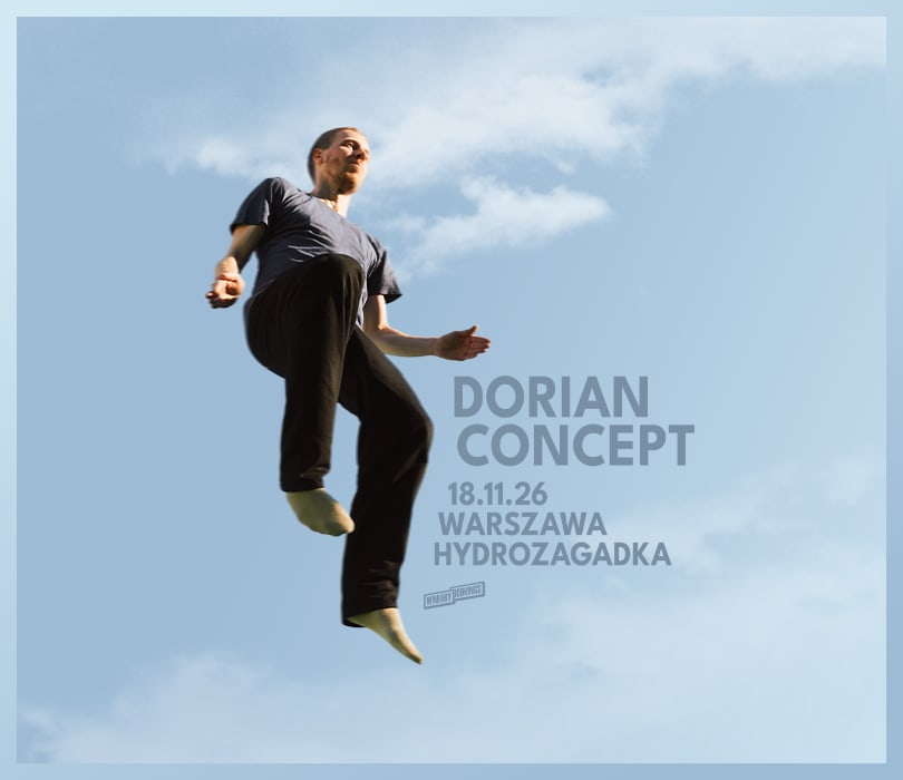 Going. | DORIAN CONCEPT | Warszawa - Klub Hydrozagadka