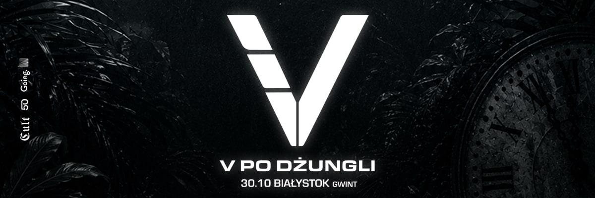 VKIE // V PO DŻUNGLI // Białystok