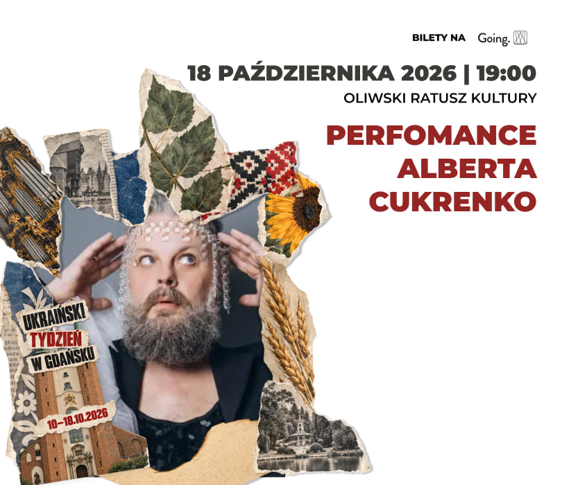Performance Alberta Tsukrenko – Ukraiński Tydzień w Gdańsku