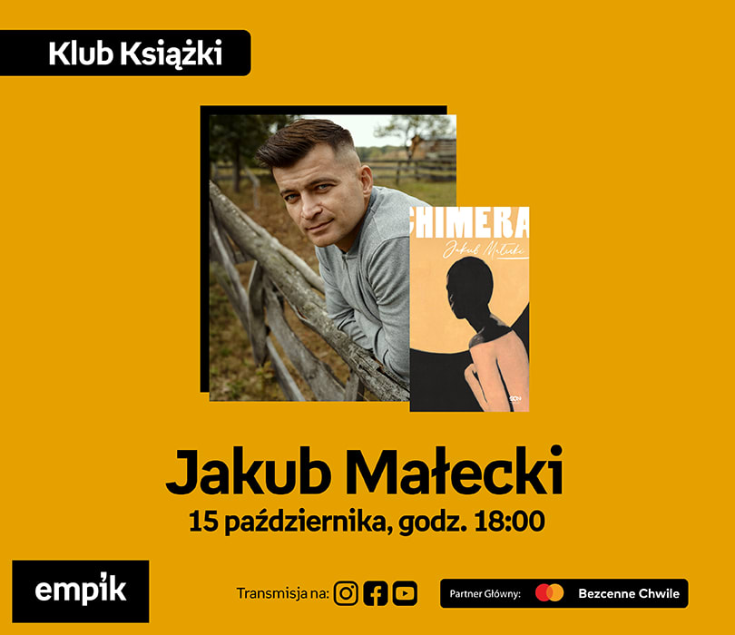 Jakub Małecki na Targach Książki Empiku | Chimera
