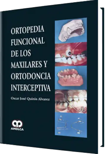 Cover for Ortopedia Funcional de los Maxilares y Ortodoncia Interceptiva