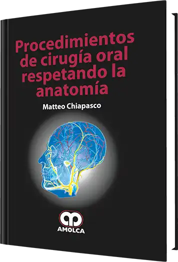 Cover for Procedimientos de Cirugía Oral Respetando la Anatomía