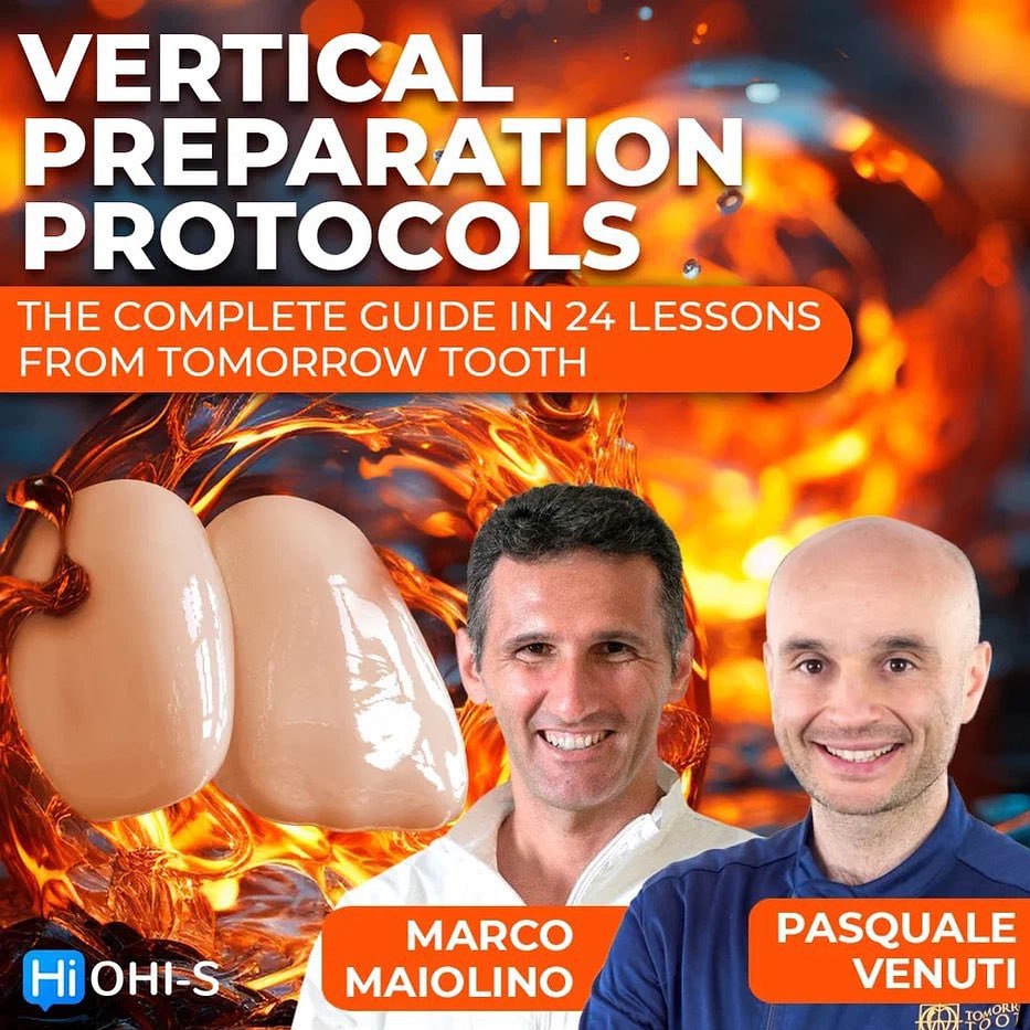Vertical Preparation Protocols: The Complete Guide in 24 lessons