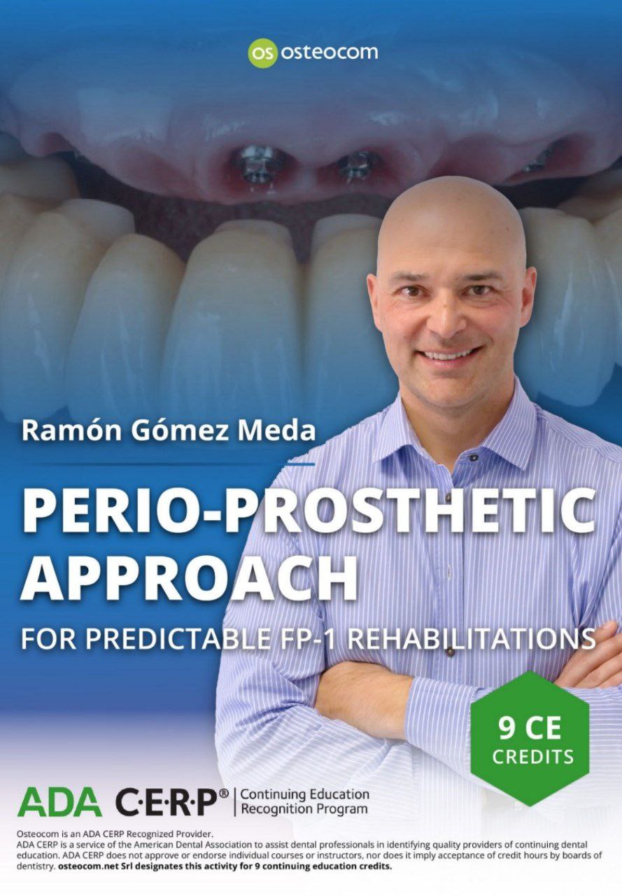 Cover of Osteocom Perio-Prosthetic Approach, for Predictable FP-1 Rehabilitations – Ramon Gomez Meda