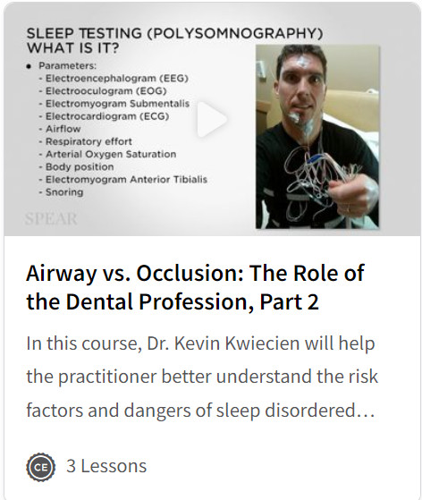 Cover of Airway vs. Occlusion: The Role of the Dental Profession, Part 2