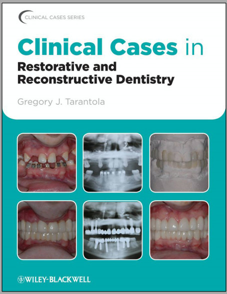 Cover of Clinical Cases in Restorative and Reconstructive Dentistry 1st Edition