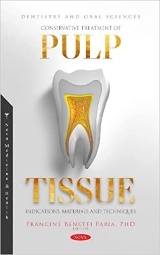 Cover of Conservative Treatment of Pulp Tissue: Indications, Materials and Techniques PDF