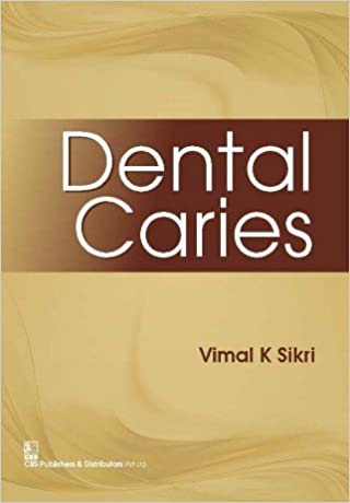 Cover of DENTAL CARIES 1st Edition PDF
