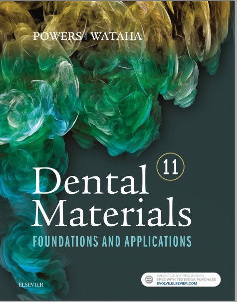 Cover of Dental Materials: Foundations and Applications, 11e 11th Edition