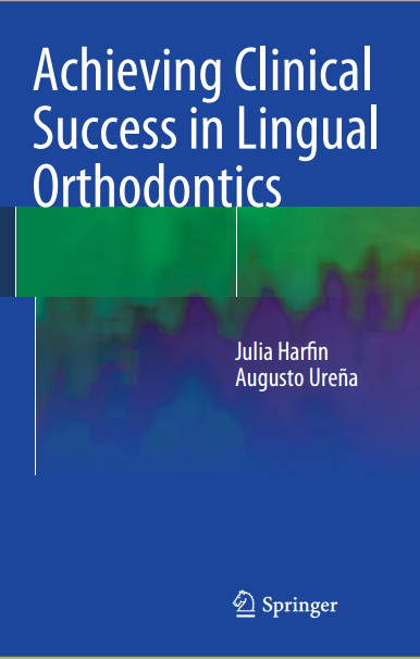 Cover of Ebook Achieving Clinical Success in Lingual Orthodontics 2015th Edition