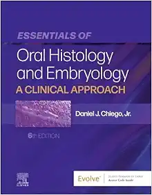 Cover of Essentials Of Oral Histology And Embryology: A Clinical Approach, 6th Edition (True PDF)