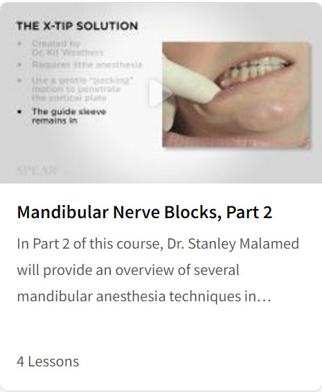 Mandibular Nerve Blocks, Part 2
