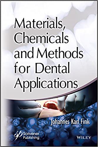 Cover of Materials, Chemicals and Methods for Dental Applications 1st Edition PDF