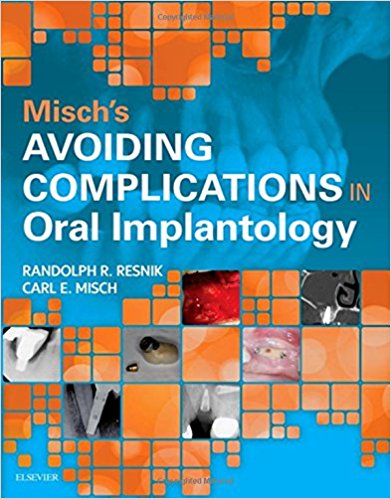 Cover of Misch’s Avoiding Complications in Oral Implantology, 1e 1st Edition PDF