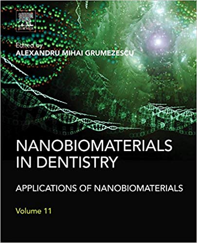 Cover of Nanobiomaterials in Dentistry: Applications of Nanobiomaterials 1st Edition PDF
