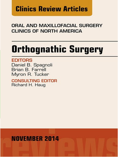 Orthognathic Surgery, An Issue of Oral and Maxillofacial Clinics of North America 26-4, 1e (The Clinics: Dentistry) cover