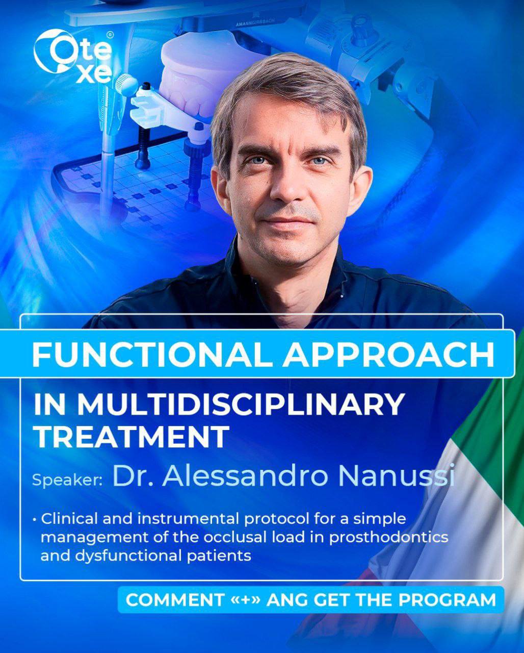OTEXE Functional Approach in Multidisciplinary Treatment