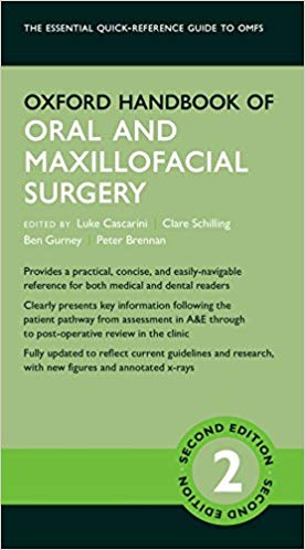 Cover of Oxford Handbook of Oral and Maxillofacial Surgery (Oxford Medical Handbooks) 2nd Edition PDF