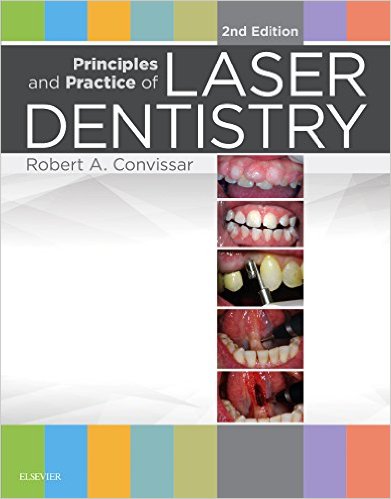 Cover of Principles and Practice of Laser Dentistry, 2e 2nd Edition
