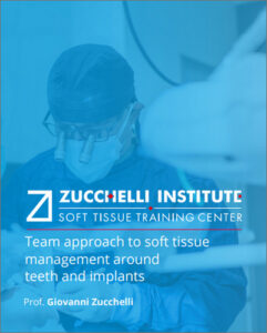 Cover of Team Approach to Soft Tissue Management Around Teeth and Implants