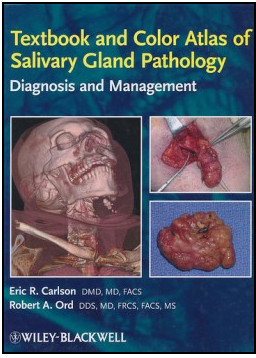 Cover of Textbook and Color Atlas of Salivary Gland Pathology: Diagnosis and Management 1st Edition