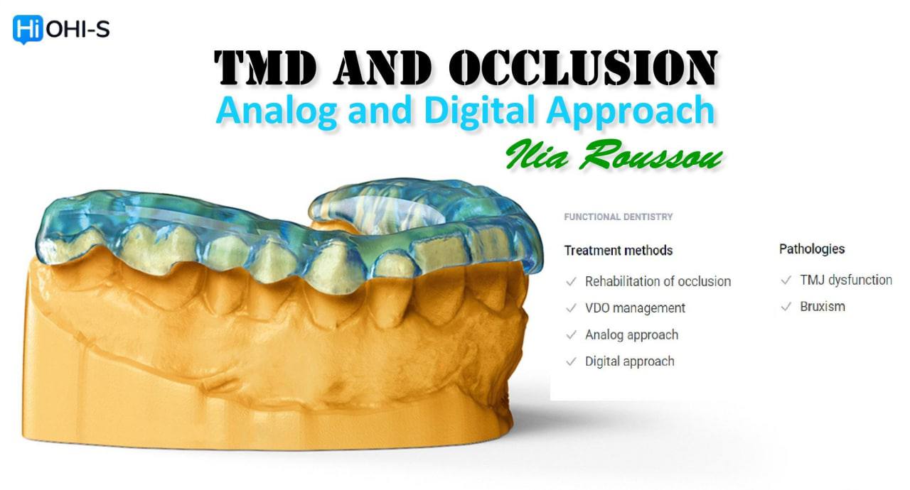 TMD and occlusion: analog and digital approach