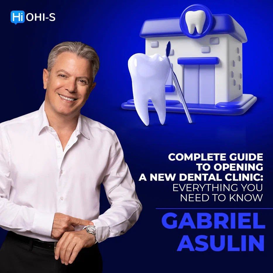 Complete Guide to Opening a New Dental Clinic: Everything You Need to Know