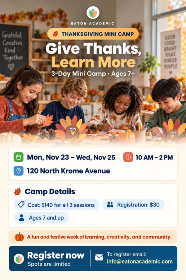 Thanksgiving Mini Camp flyer: four children making paper turkey and fall leaf crafts at a classroom table. Three days, Mon, Nov 23 to Wed, Nov 25, 10 AM to 2 PM, at 120 North Krome Avenue, Homestead. Ages 7 and up.