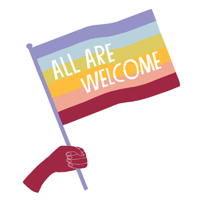 A striped flag with the slogan \"all are welcome\"