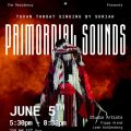 Event Photo: Primordial Sounds: Tuvan Throat Singing and New Art