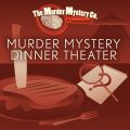Event Photo: The Murder Mystery Co. Dinner Theater Show