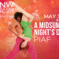 Event Photo: A Midsummer Night’s Dream + Piaf premieres