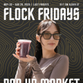 Event Photo: Flock Fridays Pop Up Market