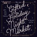 Gifted Holiday Night Market