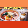 Ramen + Whisky Fest