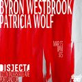 Byron Westbrook, Patricia Wolf