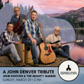 A John Denver Tribute by John Hoover and the Mighty Quinns