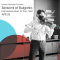 Seasons of Bulgaria: Folk-inspired Music for Solo Violin