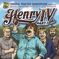 Henry IV, Part 1 by Original Practice Shakespeare Festival