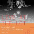 Live at The Lot: Swatkins & The Positive Agenda