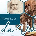The World of Leonardo da Vinci