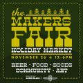 The Makers Fair Holiday Market