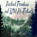 Portland Farmhouse & Wild Ale Festival 