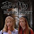 Buffy Bingo Night