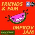 Friends & Fam Improv Jam w/ Kickstand Comedy