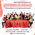 Queer & Dear: Echoes of Queerness through Song and Sequins