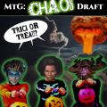 Magic the Gathering: CHAOS TRICK-OR-TREAT DRAFT