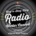 Ring-A-Ding-Ding Radio Winter Concert